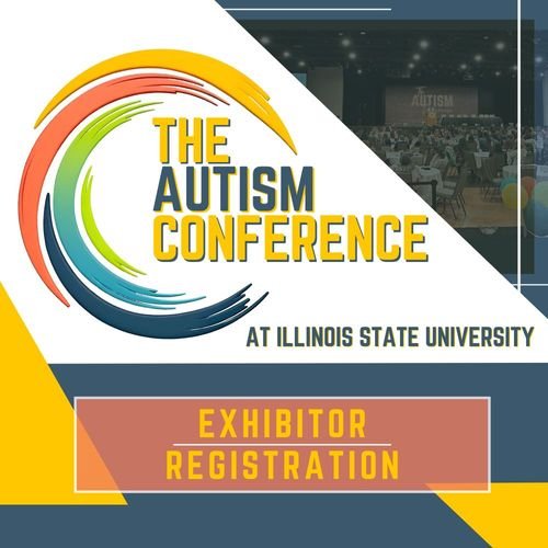 Square graphic for &ldquo;The Autism Conference at Illinois State University&rdquo; with a colorful swirl logo a